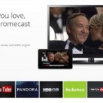 Chromecast support for Apple and iPad iOS Now Available